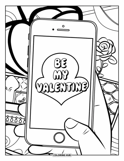 Sei-mein-Valentinsgruß-Ausmalbild für Kinder: Eine Hand hält ein Handy mit der Anzeige "Be My Valentine" und Herzen rundherum