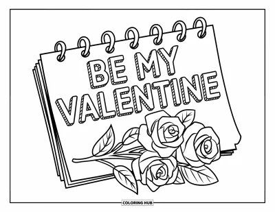 Sei-mein-Valentinsgruß-Ausmalbild für Kinder: Ein Rosenstrauß liegt auf einem Notizblock mit den Worten "Be My Valentine"