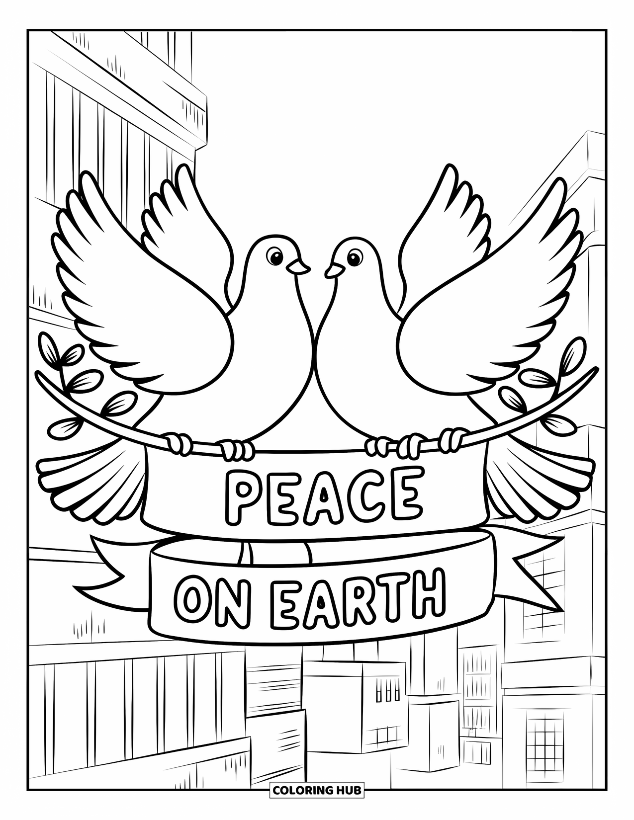 Be My Valentine Coloring Page for Kids: Two doves hold a "Peace on Earth" ribbon above a city view