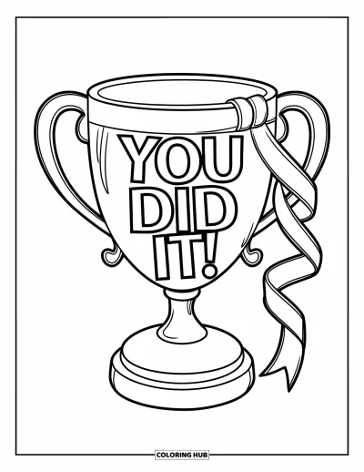 Kouluvuoden päätösvärityskuva lapsille: Iloinen pokaali, jossa lukee "You Did It!" valmiina juhlintaan