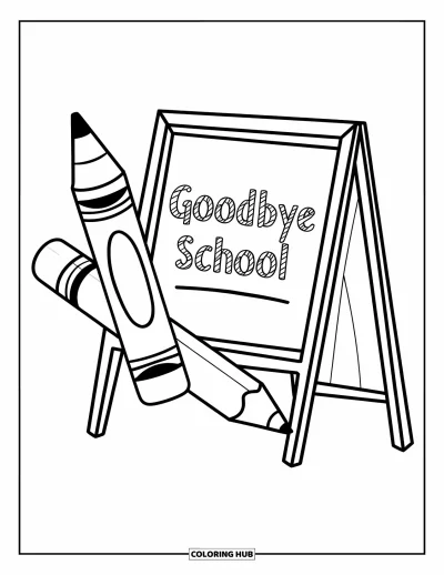 Kouluvuoden päätösvärityskuva lapsille: Kynä ja värikynä risteytyvät ylpeästi "Goodbye School" -taulun lähellä