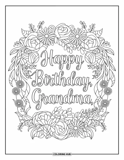 Fargeleggingsark med «Gratulerer med dagen, bestemor» for voksne: Blomsterkrans av roser og margeritter rundt "Happy Birthday, Grandma"