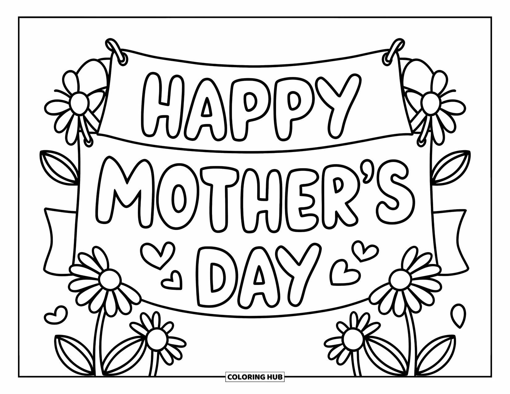 Happy Mothers Day Coloring Page for Kids: A simple daisy banner reads "Happy Mother's Day"