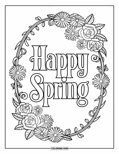 Boldog tavaszt kifestő felnőtteknek: Klasszikus "Happy Spring" rózsa- és százszorszép-ovális keretben