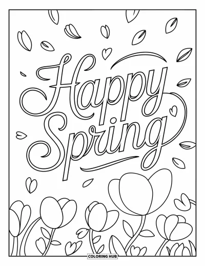 Boldog tavaszt kifestő gyerekeknek: Ívelt "Happy Spring" felirat örvénylő szirmokkal és szívekkel