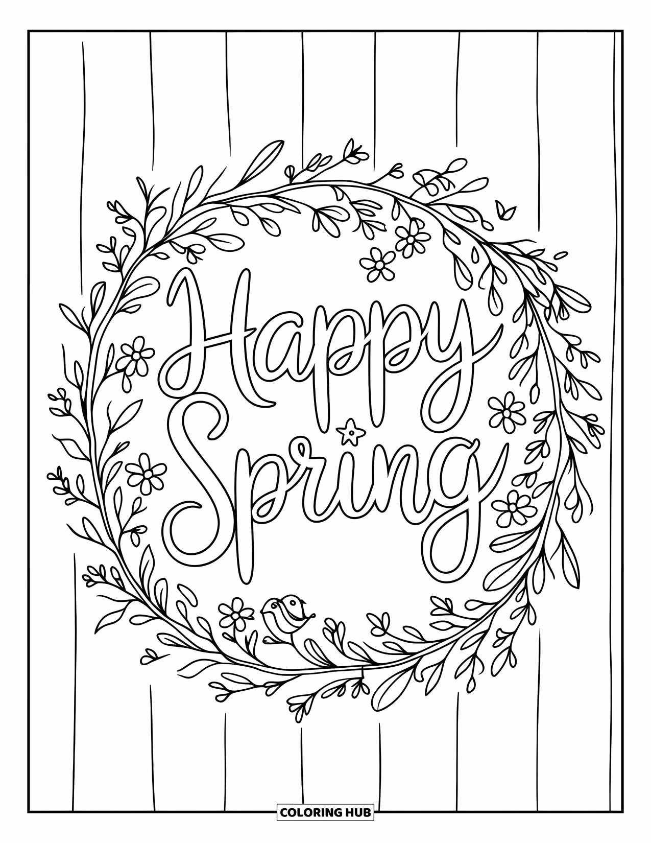 Happy Spring Coloring Page for Kids: "Happy Spring" hand-lettered inside a wreath of blossoms and birds
