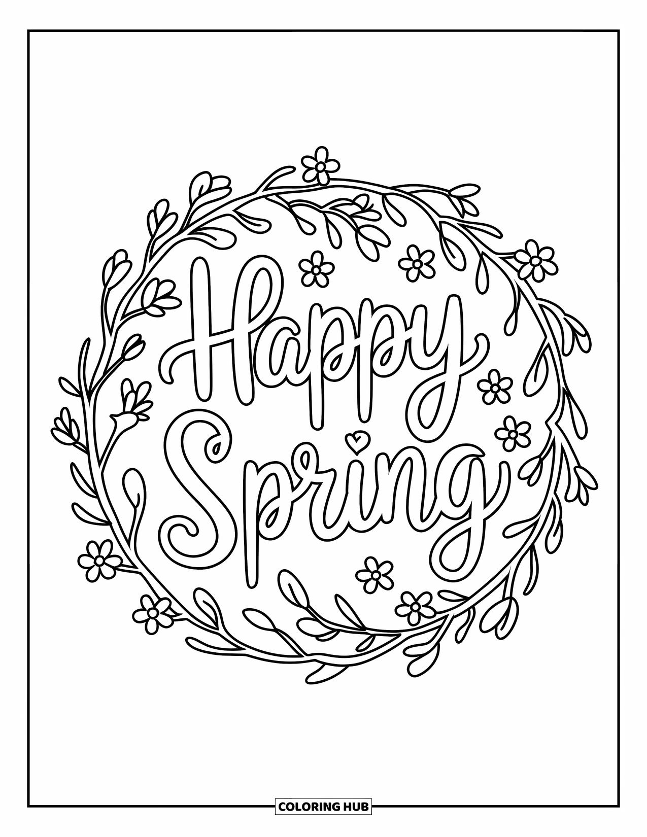 Happy Spring Coloring Page for Kids: "Happy Spring" inside a blossom wreath filled with birds and branches
