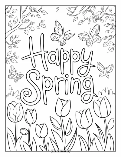 Boldog tavaszt kifestő gyerekeknek: "Happy Spring" tulipánokkal, fákkal és pillangókkal körülvéve