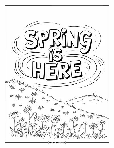 Boldog tavaszt kifestő gyerekeknek: "Spring is Here" felirat virágzó domboldalas kert fölött