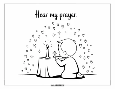 Kolorowanka z modlitwą dla dorosłych: Dziecko klęczy przed małym ołtarzykiem z napisem "Hear my prayer"