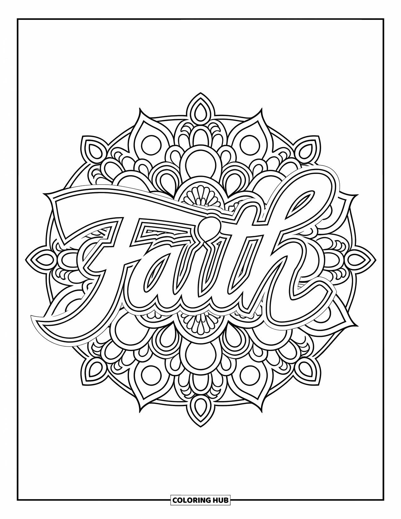 Prayer Coloring Page for Adults: A mandala with artistic calligraphy of the word "Faith"