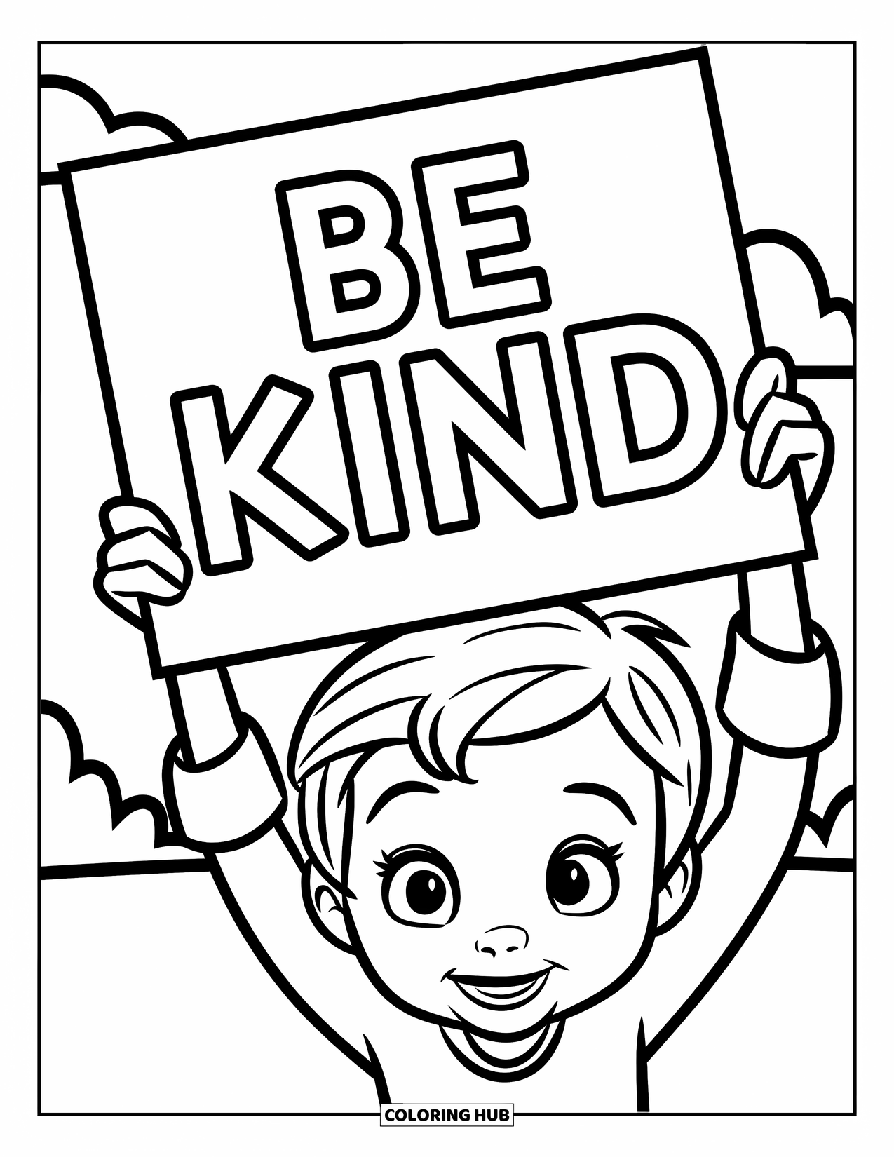 Respect Coloring Page for Kids: A happy child holding a "Be Kind" sign with clouds behind