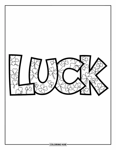 Coloriage de trèfles pour enfants : Un lettrage "LUCK" style graffiti décoré de textures de trèfless
